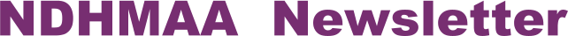 NDHMAA  Newsletter