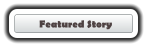 Featured Story