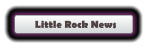 Little Rock News