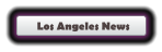 Los Angeles News