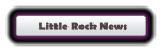 Little Rock News