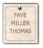 FAYE MILLER THOMAS