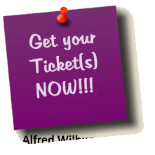 Get your Ticket(s)  NOW!!!.